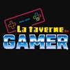 La Taverne du Gamer